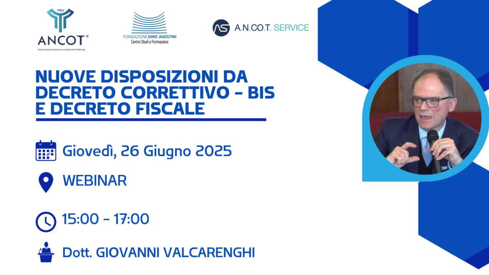 NUOVE DISPOSIZIONI DA DECRETO CORRETTIVO - BIS E DECRETO FISCALE